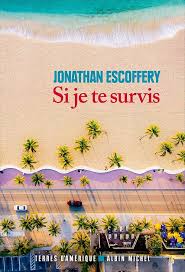 Couverture Si je te survis - Jonathan Escoffery